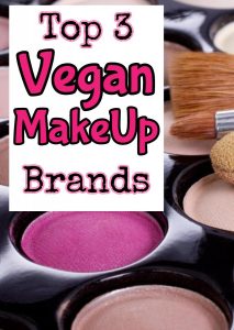Best Vegan Makeup Brands - Here are the Top 3 Types of Vegan Makeup